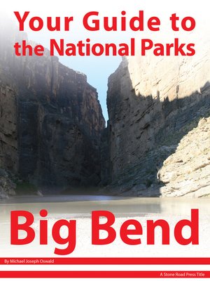 cover image of Your Guide to Big Bend National Park